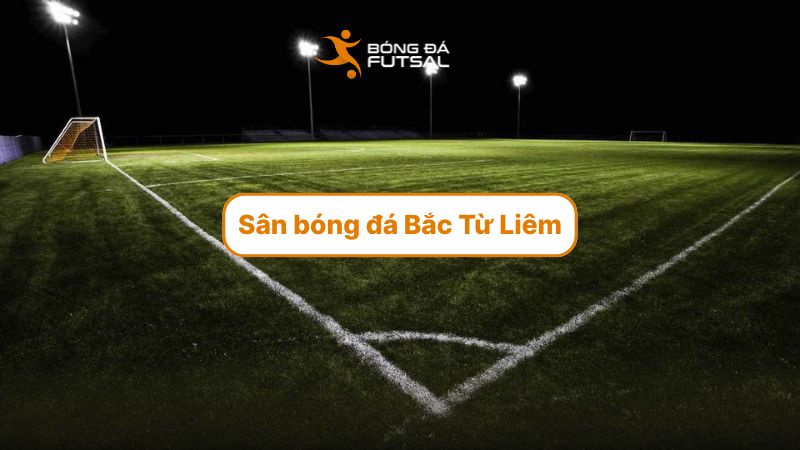 sân bóng đá Bắc Từ Liêm