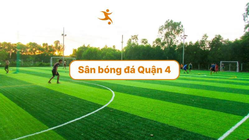 sân bóng đá quận 4