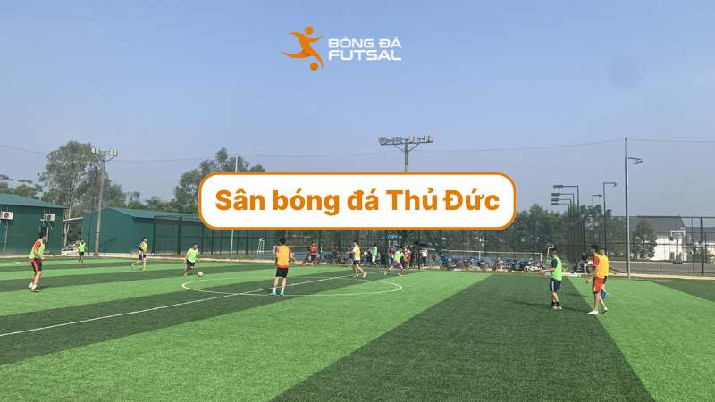 sân bóng đá thủ đức