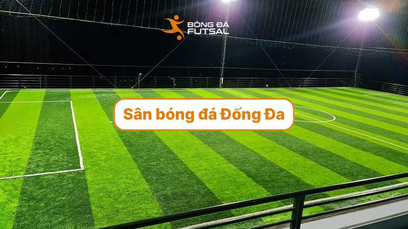 sân bóng đống đa