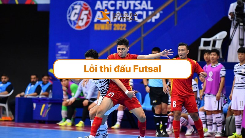 lỗi thi đấu futsal